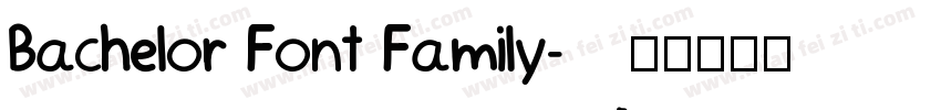 Bachelor Font Family字体转换